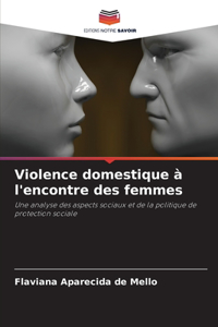Violence domestique à l'encontre des femmes