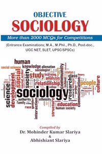 Objective Sociology : More than 2000 MCQs for Competitions