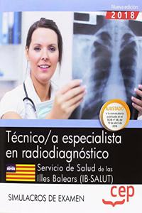 Tecnico/a especialista en radiodiagnostico. Servicio de Salud de las Illes Balears (IB-SALUT). Simulacros de examen