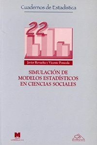 Simulacion de Modelos Estadisticos En Ciencias Sociales