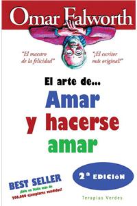 Amar y Hacerse Amar