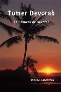 Tomer Devorah - La Palmera de Devorah