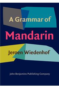 A Grammar of Mandarin