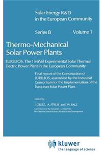 Thermo-Mechanical Solar Power Plants