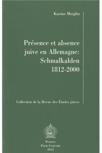 Presence Et Absence Juive En Allemagne