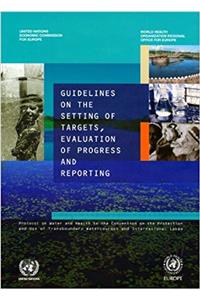 Guidelines on the Setting of Targets Evaluation of Progress and Reporting