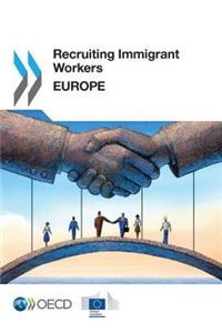 Recruiting Immigrant Workers
