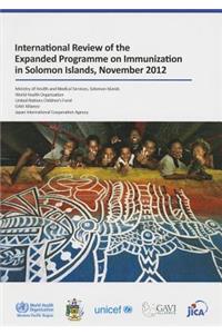 International Review of the Expanded Programme on Immunization in Solomon Islands