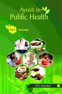 Ayush in Public Health (In 2 Vols. Set)