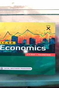 ICSE ECONOMICS FOR CLASS 10 2025-26 EDITION
