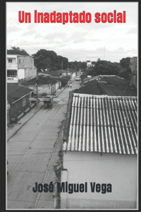 Un inadaptado social