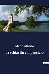 schiavitù e il pensiero