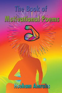 The Book of Motivational Poems