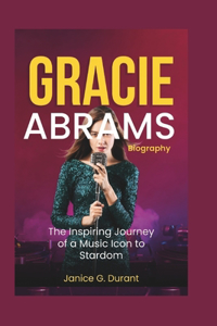 Gracie Abrams Biography