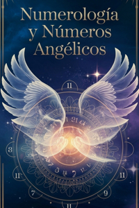 Numerología y números angélicos