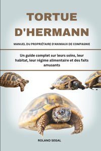 Tortue d'Hermann Manuel Du Propriétaire d'Animaux de Compagnie