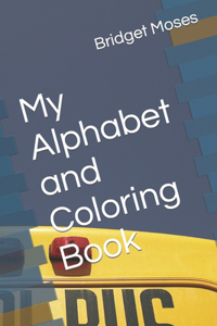 My Alphabet Coloring Book
