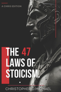 47 Laws of Stoicism