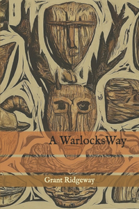 A Warlocks Way
