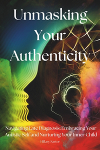 Unmasking Your Authenticity