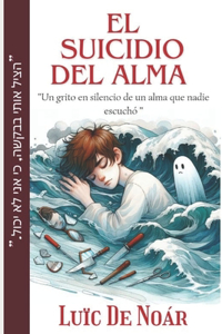 El Suicidio del Alma