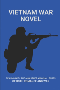 Vietnam War Novel