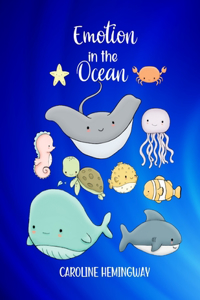 Emotion In The Ocean