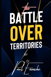 The Battle Over Territories