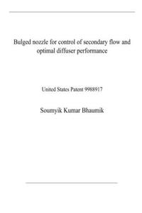Bulged nozzle for control of secondary flow and optimal diffuser performance