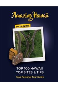 Amazing Hawaii Tour Guide