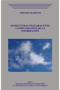Estructuras Aplicadas En El Campo Creativo de la Información