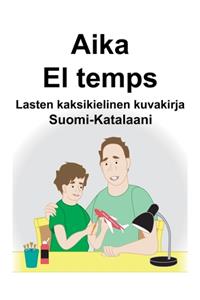 Suomi-Katalaani Aika/El temps Lasten kaksikielinen kuvakirja