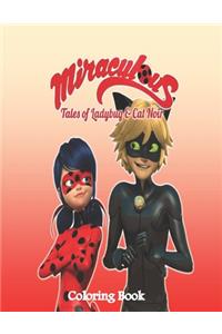 MIRACULOUS TALES OF LADYBUG & CAT NOIR Coloring Book