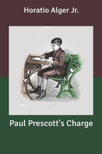 Paul Prescott's Charge