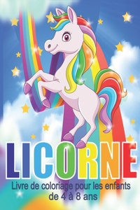 Licorne Livre de Coloriage Pour les Enfants de 4 à 8 Ans