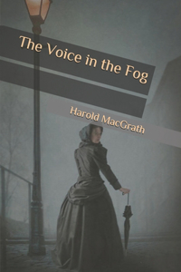 The Voice in the Fog