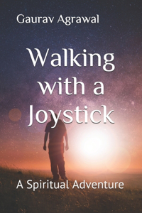 Walking with a Joystick
