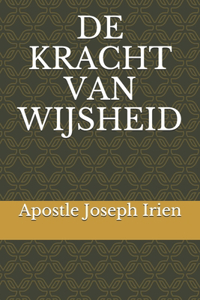 de Kracht Van Wijsheid