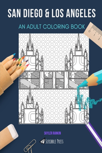 San Diego & Los Angeles