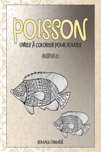 Livres à colorier pour adultes - Soulage l'anxiété - Animaux - Poisson