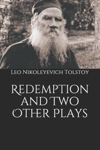 Redemption and Two Other Plays