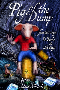 Pig of the Dump