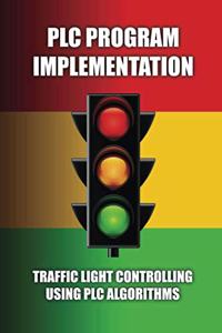 PLC Program Implementation