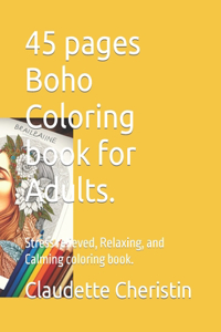 45 pages Boho Coloring book for Adults.