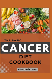 Basic Cancer Diet Cookbook