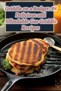 Griddle on a Budget