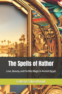 Spells of Hathor
