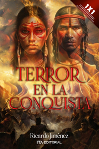 Terror en la conquista