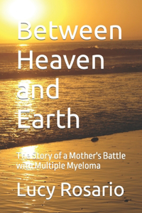 Between Heaven and Earth