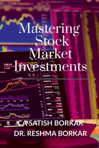 Mastering the Stock Market Investments